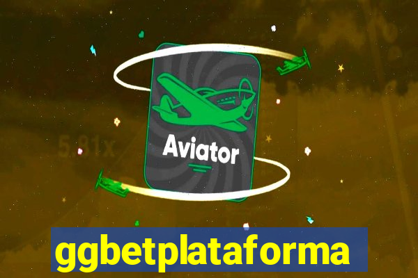 ggbetplataforma