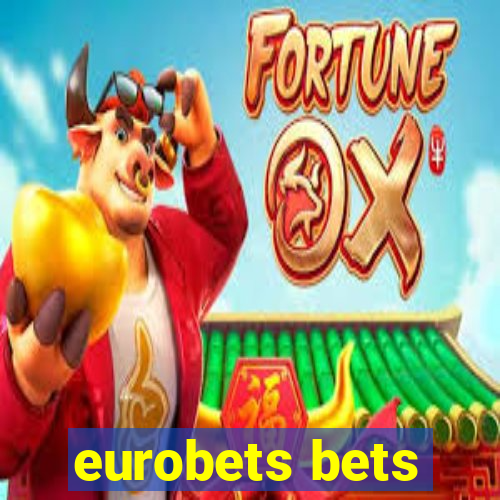 eurobets bets