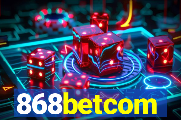 868betcom