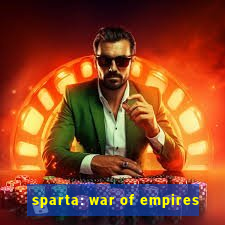 sparta: war of empires
