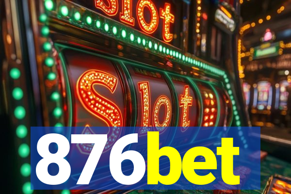 876bet