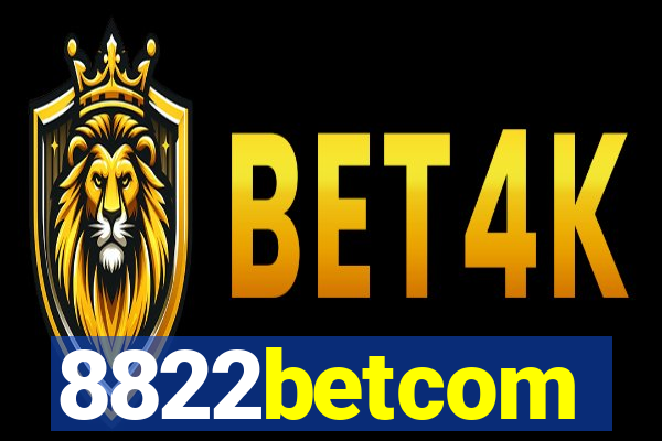 8822betcom