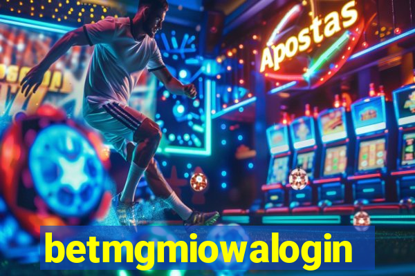 betmgmiowalogin
