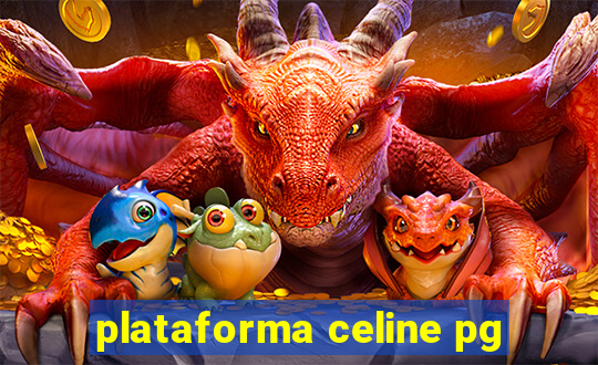 plataforma celine pg