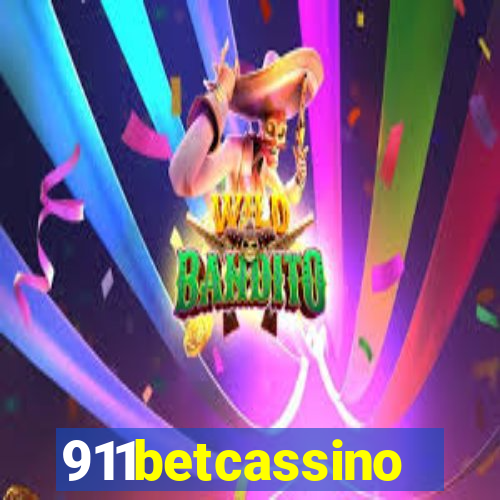911betcassino