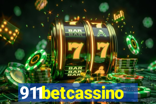 911betcassino