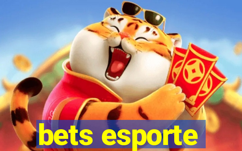 bets esporte