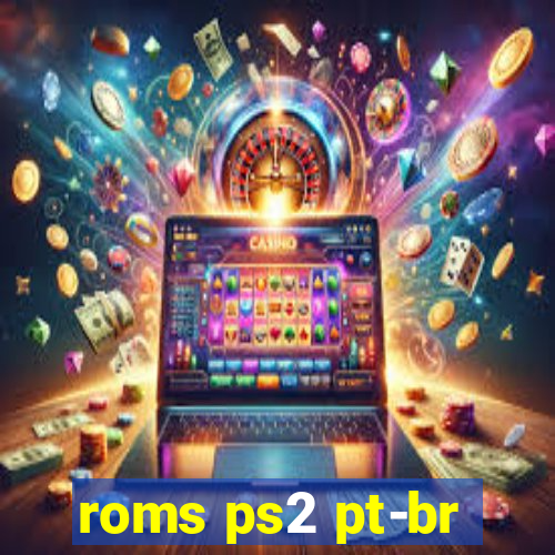 roms ps2 pt-br