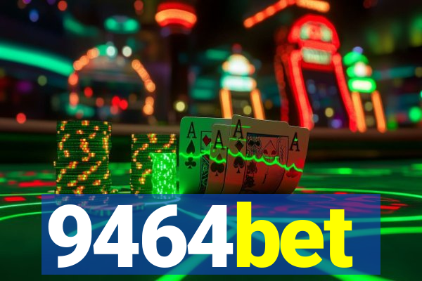 9464bet