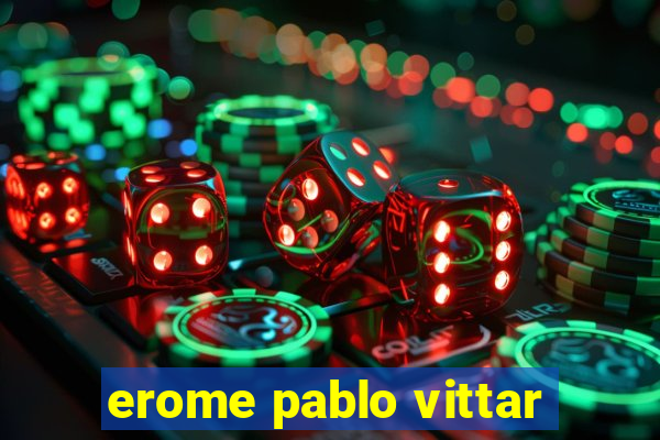erome pablo vittar