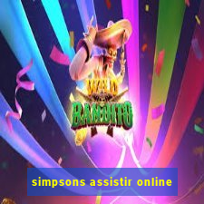 simpsons assistir online