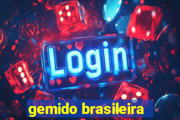 gemido brasileira