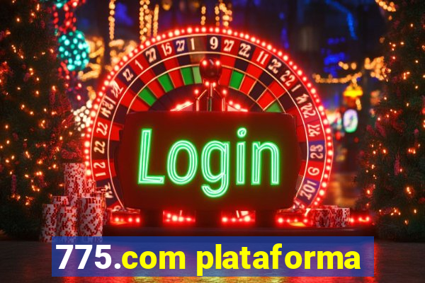 775.com plataforma