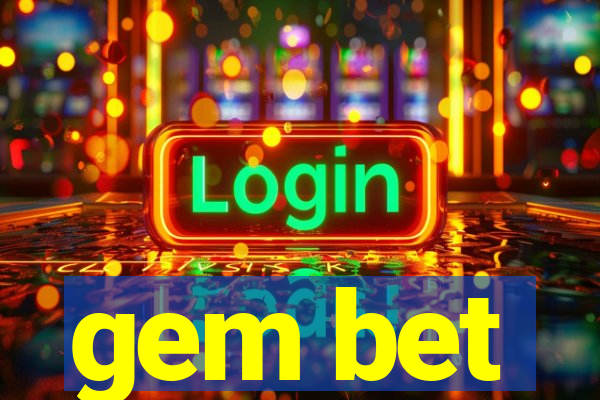 gem bet