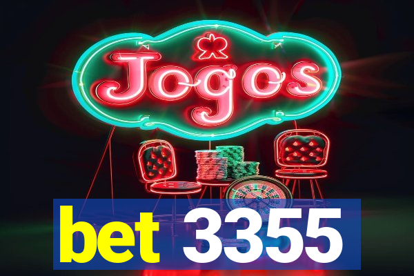 bet 3355