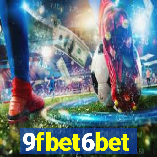 9fbet6bet
