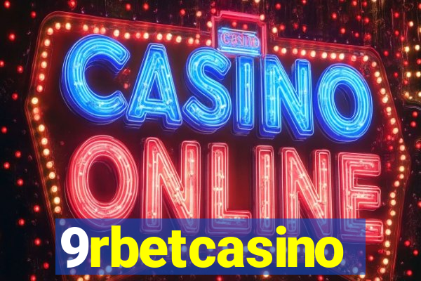 9rbetcasino