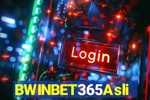BWINBET365Asli