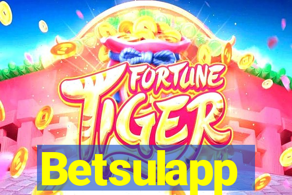 Betsulapp