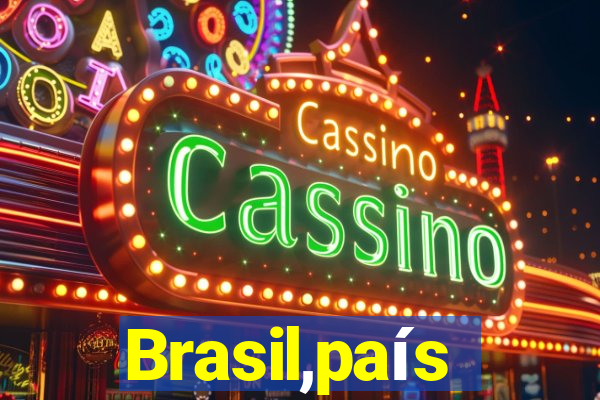 Brasil,país
