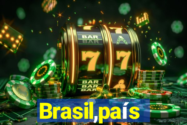 Brasil,país