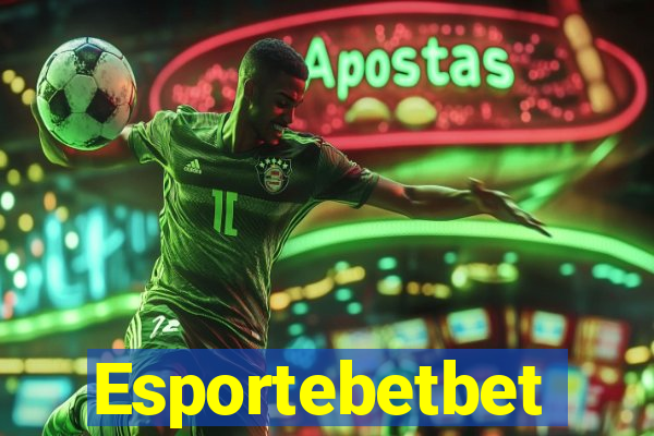 Esportebetbet