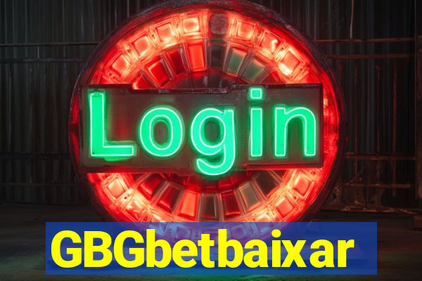 GBGbetbaixar