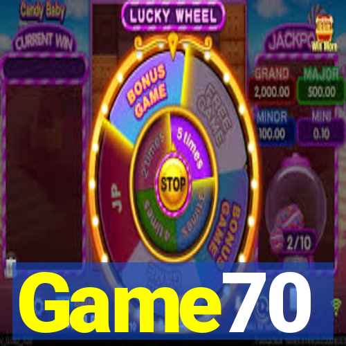 Game70