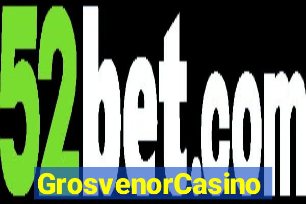 GrosvenorCasino