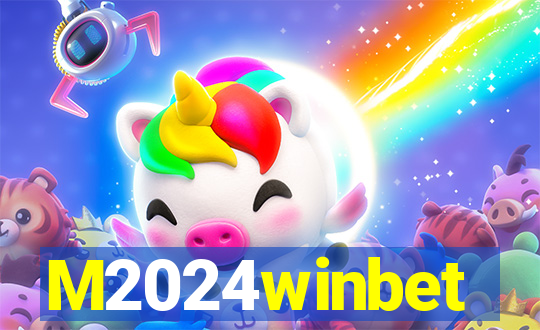 M2024winbet