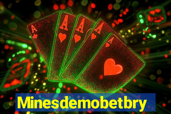 Minesdemobetbry