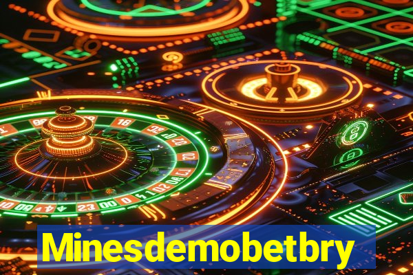 Minesdemobetbry