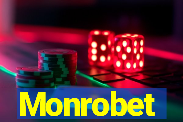 Monrobet