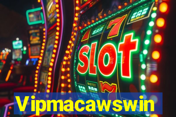 Vipmacawswin