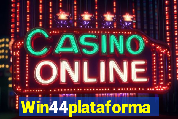 Win44plataforma