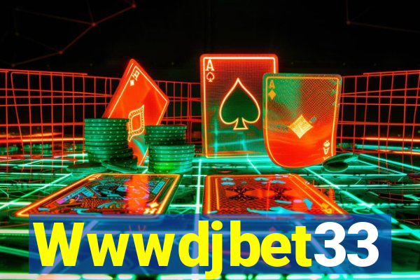 Wwwdjbet33