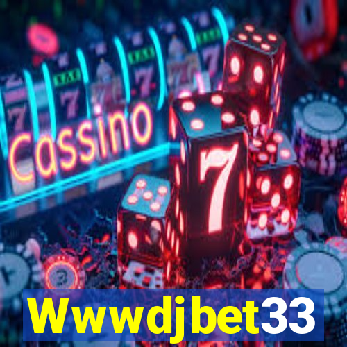 Wwwdjbet33
