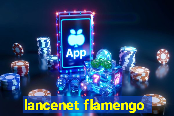 lancenet flamengo