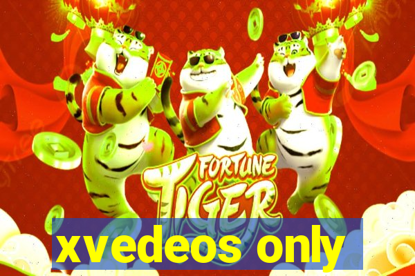 xvedeos only
