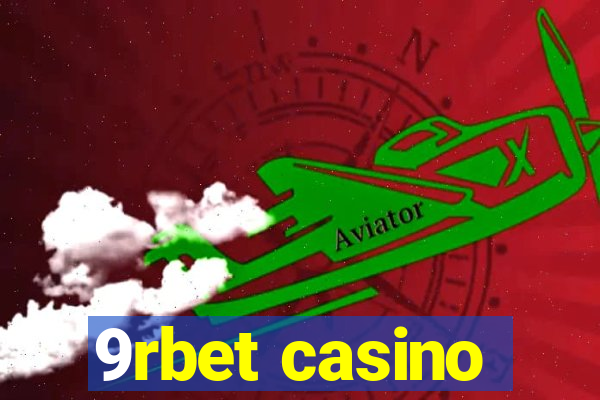 9rbet casino