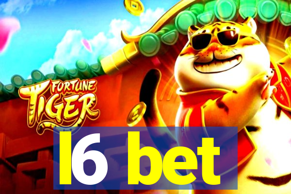 l6 bet