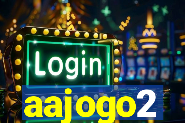 aajogo2