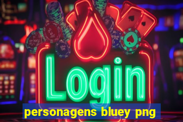 personagens bluey png