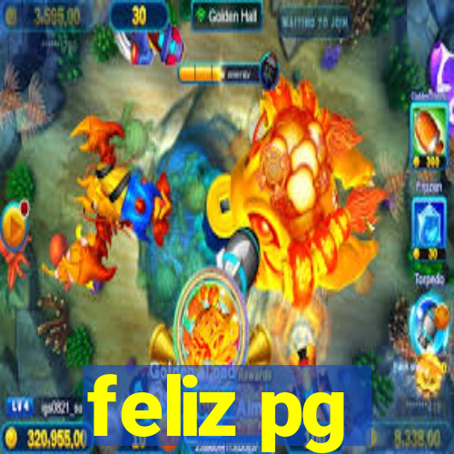 feliz pg