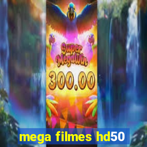 mega filmes hd50