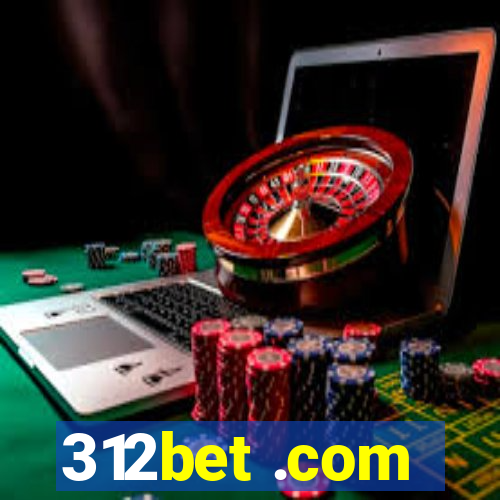 312bet .com