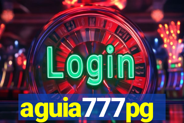 aguia777pg