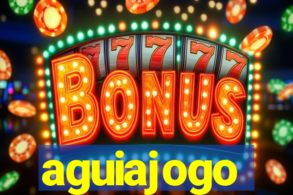 aguiajogo