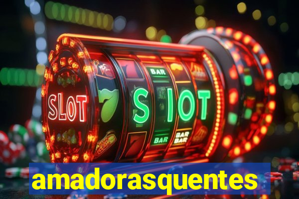 amadorasquentes