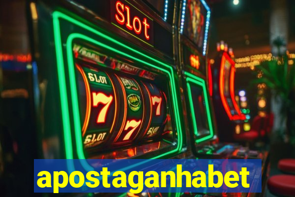 apostaganhabet